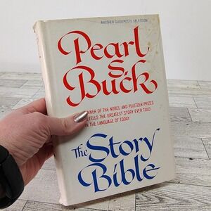 Pearl Buck The Story Bible Retold Greatest‎ Story Guideposts Selection 1971 HCDJ